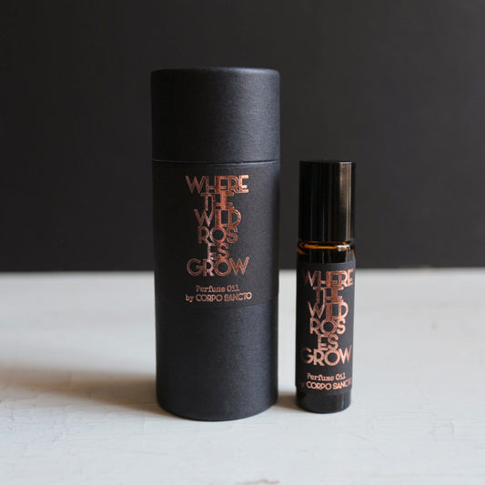 Where The Wild Roses Grow - Botanical Perfume Oil